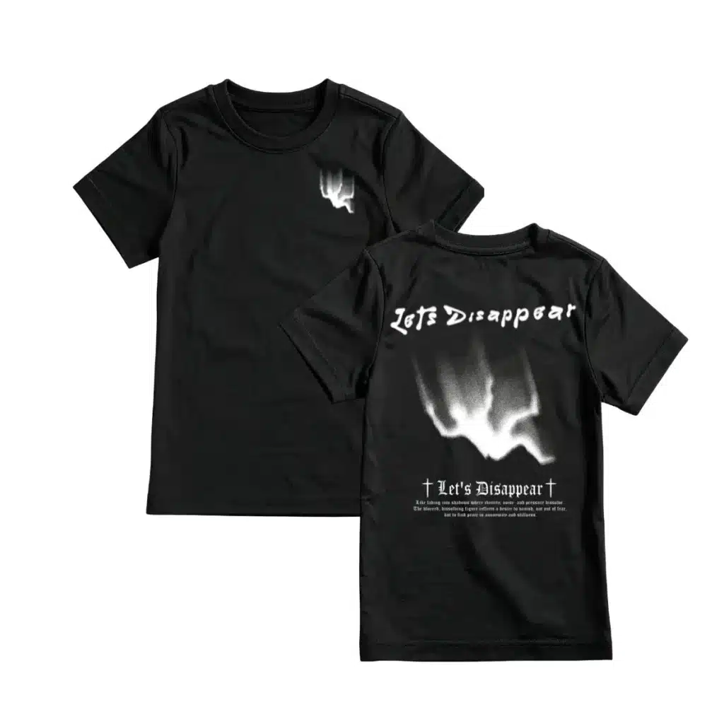 T-Shirt "Let's Disappear " Hitam